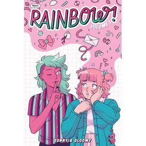 Rainbow! Volume 1 (Original Graphic Novel) -- Sunny